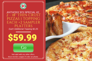 2 18″ Pizza and 2 Samplers